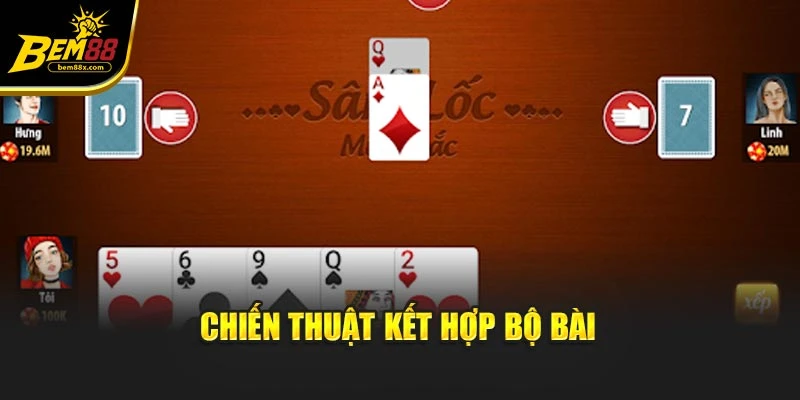 Chiến thuật kết hợp bộ bài