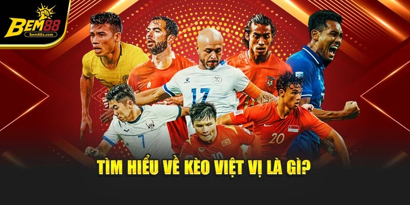 Tìm hiểu về kèo việt vị là gì?